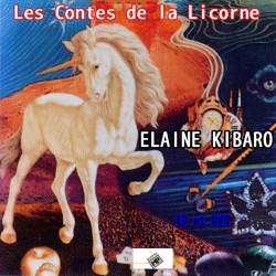 Les Contes de la Licorne, Dans la Forêt (CD/DVD, livre)