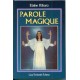 Parole magique - Méthode autobiographique