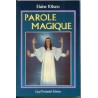 Parole magique - Méthode autobiographique